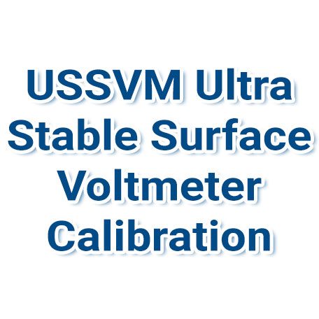 USSVM Ultra Stable Surface Voltmeter Calibration